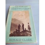 1 Volume - The Victorian Mountaineers By Ronald Clark