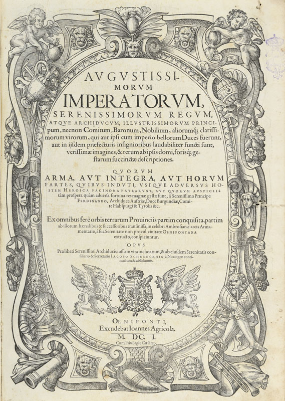 ARMES SCHRENCK von NOTZING (Jakob). Augustissimorum imperatorum... Innsbruck, Agricola, 1601. Grand - Image 3 of 7