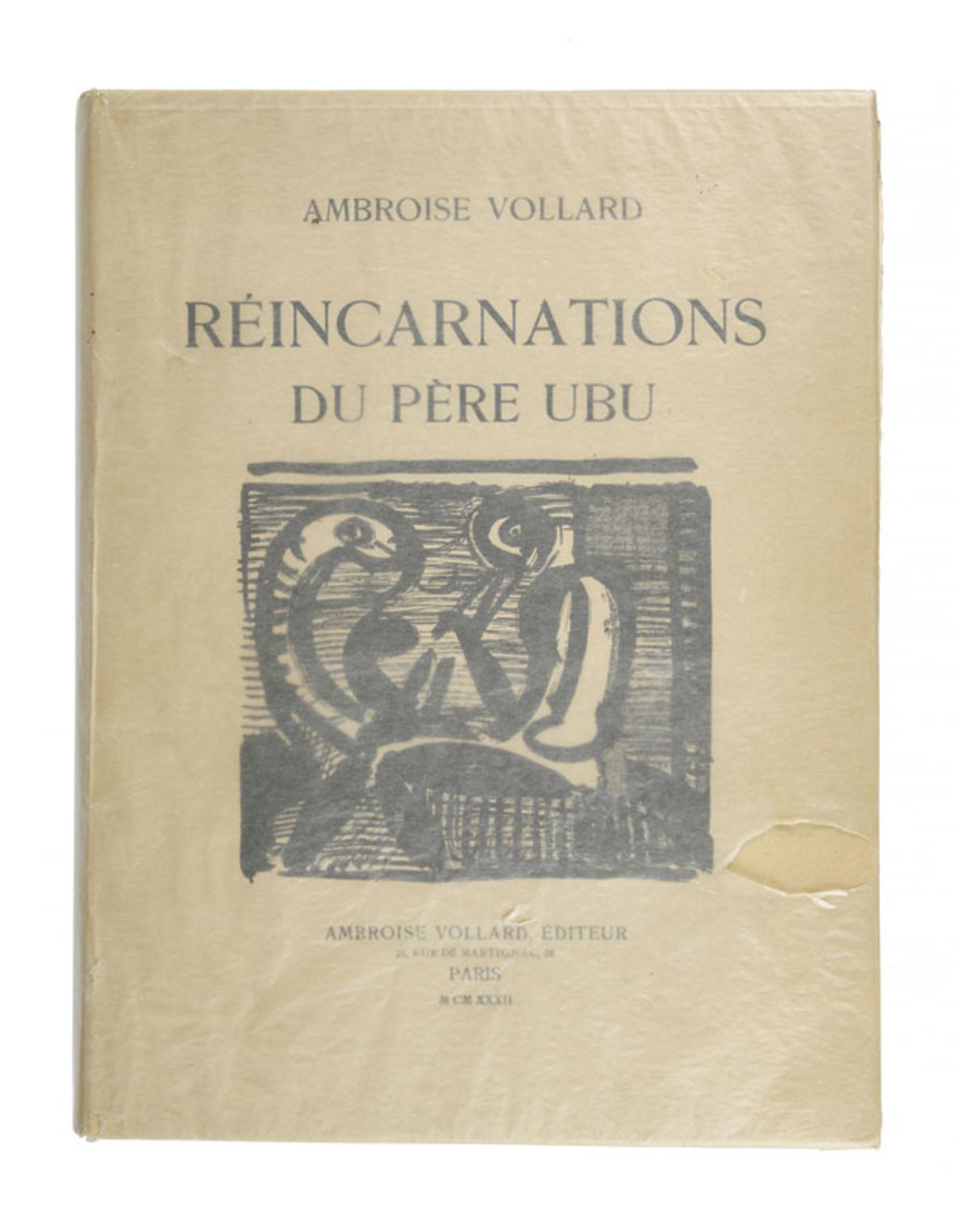 ROUAULT (Georges) - VOLLARD (Ambroise). Réincarnations du Père Ubu. Ambroise Vollard, 1932. Fort in- - Image 6 of 6