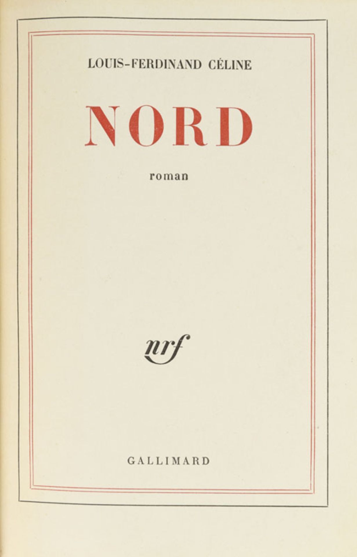 CELINE (Louis-Ferdinand). Nord. Paris, NRF, 1960. In-8°relié demi-maroquin vert, dos à nerfs orné, e - Image 2 of 4