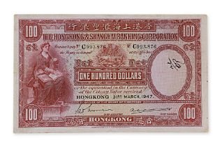 HONG KONG & SHANGHAI BANKING CORPORATION 100 DOLLARS 1947