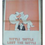 A WWII Adolf Hitler cartoon poster, 'Tittle Tattle Lost The Battle' by G Lacoste (sticky tape to the