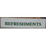 An 8ft painted aluminium Refreshments sign