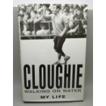 A signed Brian Clough book, Walking on Water