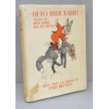 One volume; Heyo, Brer Rabbit retold by Enid Blyton, illustrations by Kathleen Nixon, published 1938