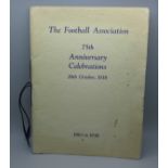 A 75th Anniversary Celebrations booklet, 26th October 1938, published by the Football Assocation, 40