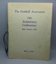 A 75th Anniversary Celebrations booklet, 26th October 1938, published by the Football Assocation, 40