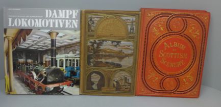 Three books, Album of Scottish Scenery, one other in German and a book of English, German Railways