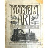'The Growth of Industrial Art', reproduction edition .c1972, with an introduction by Mark Kramer
