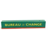 A further vintage Bureau de Change sign, 92cmW
