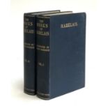 HEATH-ROBINSON, William: 'The Works of Rabelais' (2 vols.) in good condition. Blue cloth with a