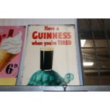 A reproduction sign 'Have a Guinness When You're Tired' (117)