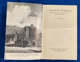 L T C Rolt 'A Hunslet Hundred - One Hundred Years of Locomotive Building' by The Hunslet