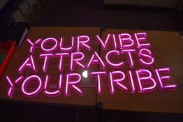 *"Your Vibe Attracts Tribe" Neon Sign