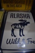 *Three Alaska Wild & Free Signs