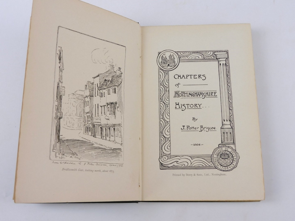 Potter Briscoe (J.) CHAPTERS OF NOTTINGHAMSHIRE HISTORY 1908; .- Bypaths of Nottinghamshire History, - Bild 2 aus 4