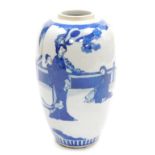 A Chinese blue and white ovoid vase, hand painted with figures on a terrace, 23cm high, lacking cove