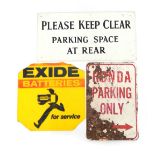 Three tin signs, comprising Honda Parking Only, on a white ground with red writing, 46cm x 31cm, an