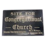 An early to mid 20thC church sign, sign written site for congregational church building fund