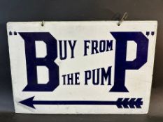 A BP Buy From The Pump double sided enamel sign with amateur retouching to the edges, 18 x 12".