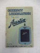 An Austin Correct Lubrication booklet, appears 1920s.