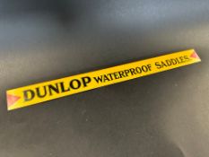 A Dunlop Waterproof Saddles shelf strip in good condition.