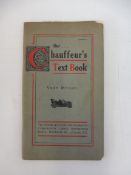 A 'Chauffeur's Text Book' produced by The Ocean Accident and Guarantee Corporation, 1908/09.