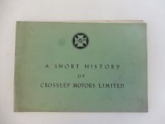 A Crossley brochure titled 'A short history of Crossley Motors Limited', includes buses and military