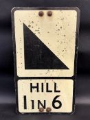A reflective road sign for 'Hill 1 in 6', by Winsser, 12 x 21".