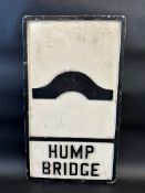 A Hump Bridge cast aluminium road sign, 12 x 21".