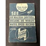 A Wakefield Castrol flick book 'Sir Malcolm Campbell breaking the world's water speed record'.