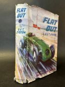 'Flat Out' by George Eyston, signed by the author, with dust jacket.