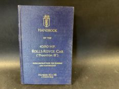 A Rolls-Royce 40/50 HP Phantom III handbook in excellent condition.