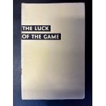 The Luck of the Game by George Eyston, a brochure detailing MG racing successes, circa 1933,