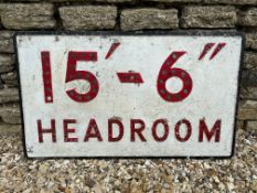 A 15'-6" Headroom cast alloy road sign with glass reflectors, 36 x 21 1/2".