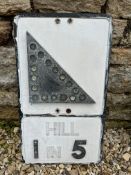 A 1 in 5 Hill alloy road sign with reflectors, 12 x 21".