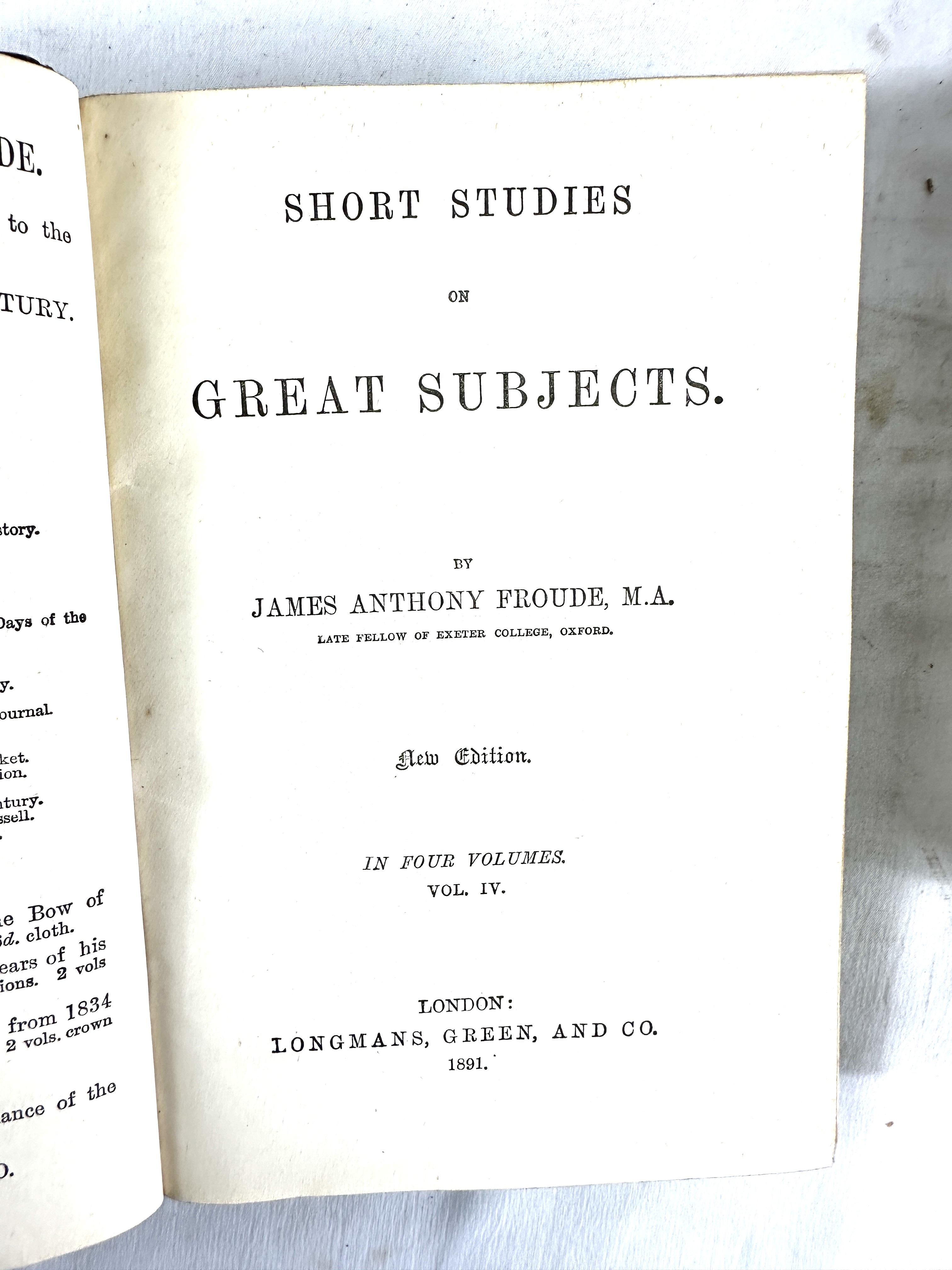 Short Studies of Great Subjects, 1891, four leather bound volumes - Image 5 of 5