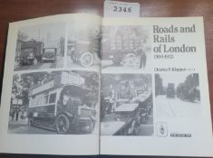 Roads and Rails of London 1900-1933 by Charles F Klapper