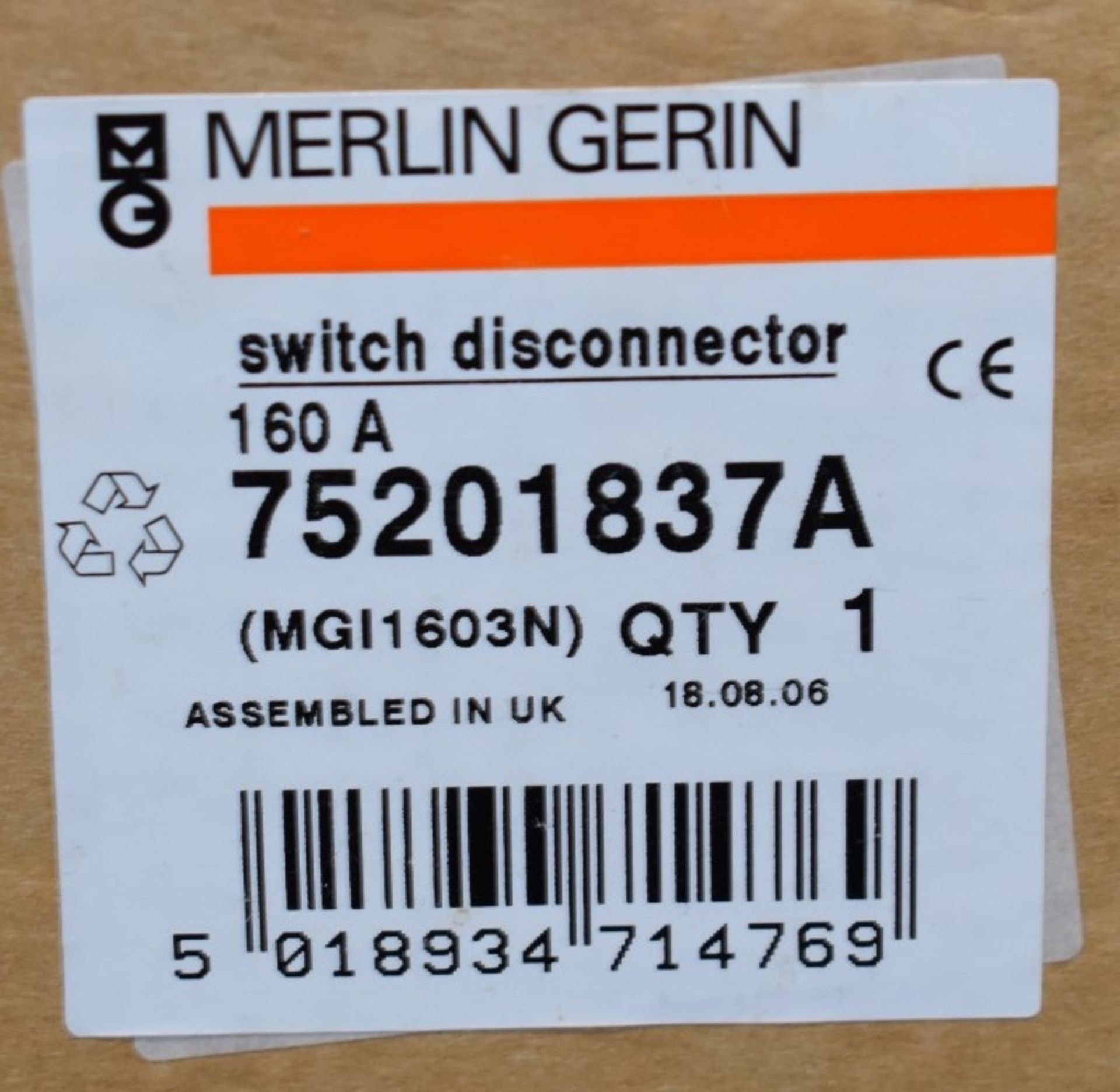 1 x Merlin Gerin Switch Disconnector 160A - Product Code: MGI1603N / 75201837A - Boxed Stock - Image 3 of 3