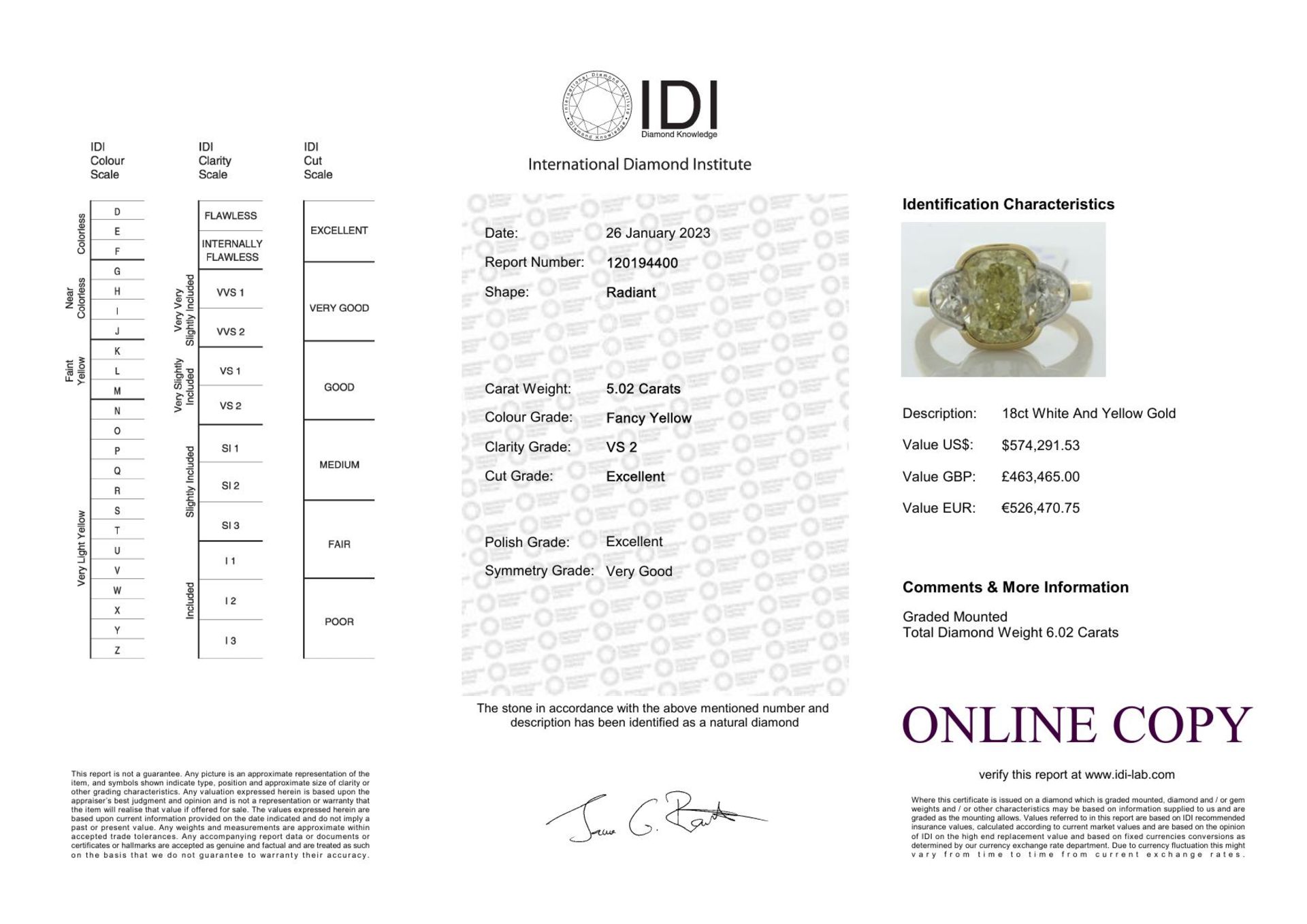 18ct Yellow Gold Three Stone Diamond Ring (5.02) 6.02 Carats - Valued By IDI £463,465.00 - A - Image 2 of 2