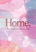 RRP £13.83 Home: the Elements of Decorating