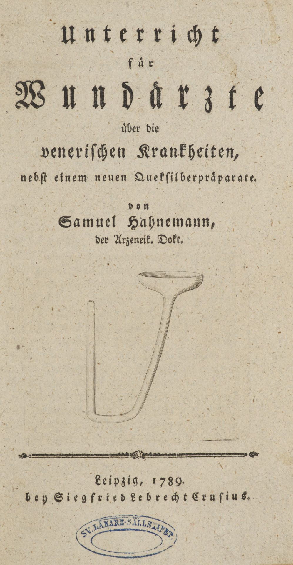 Medizin - - Samuel Hahnemann.