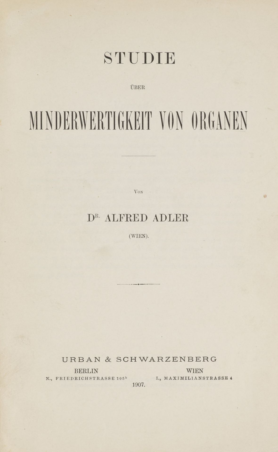 Medizin - - Alfred Adler. Studie über