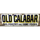 Advertising 'Old Calabar, Dog, Poultry and Game Foods, enamel sign with blue and yellow text, 31 x