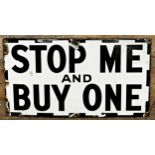 Vintage enamel sign 'Stop Me and Buy One', 18 x 33.5cm