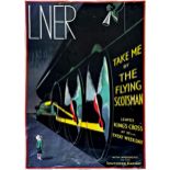 LNER "take me by the flying Scotsman" advertising poster, dated 1935, published by the London and