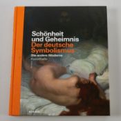 Schönheit und Geheimnis. Der deutsche Symbolismus-Die andere Moderne