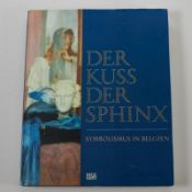 Der Kuss der Sphinx. Symbolismus in Belgien