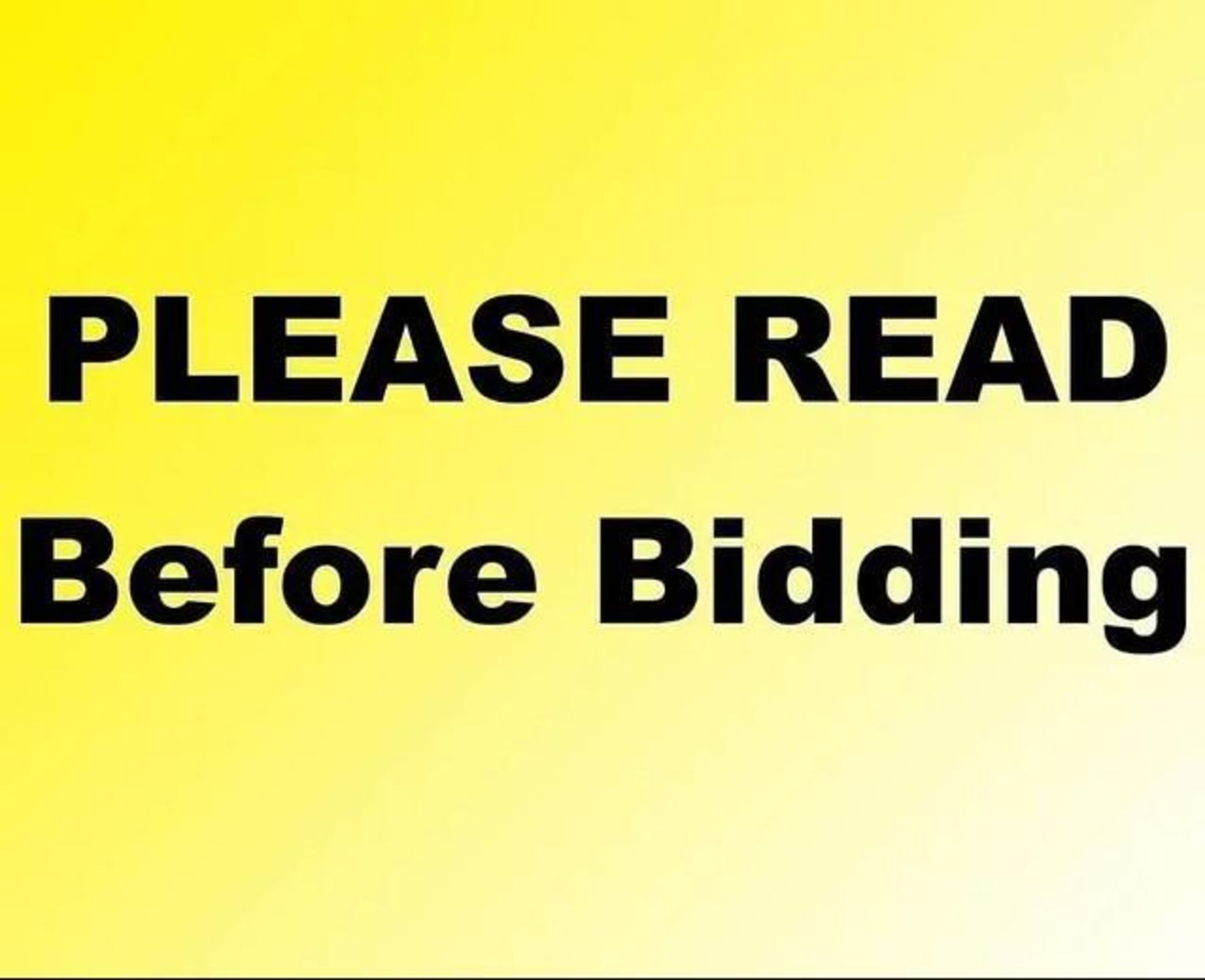 IMPORTANT INFORMATION - PLEASE READ BEFORE PLACING YOUR BID!