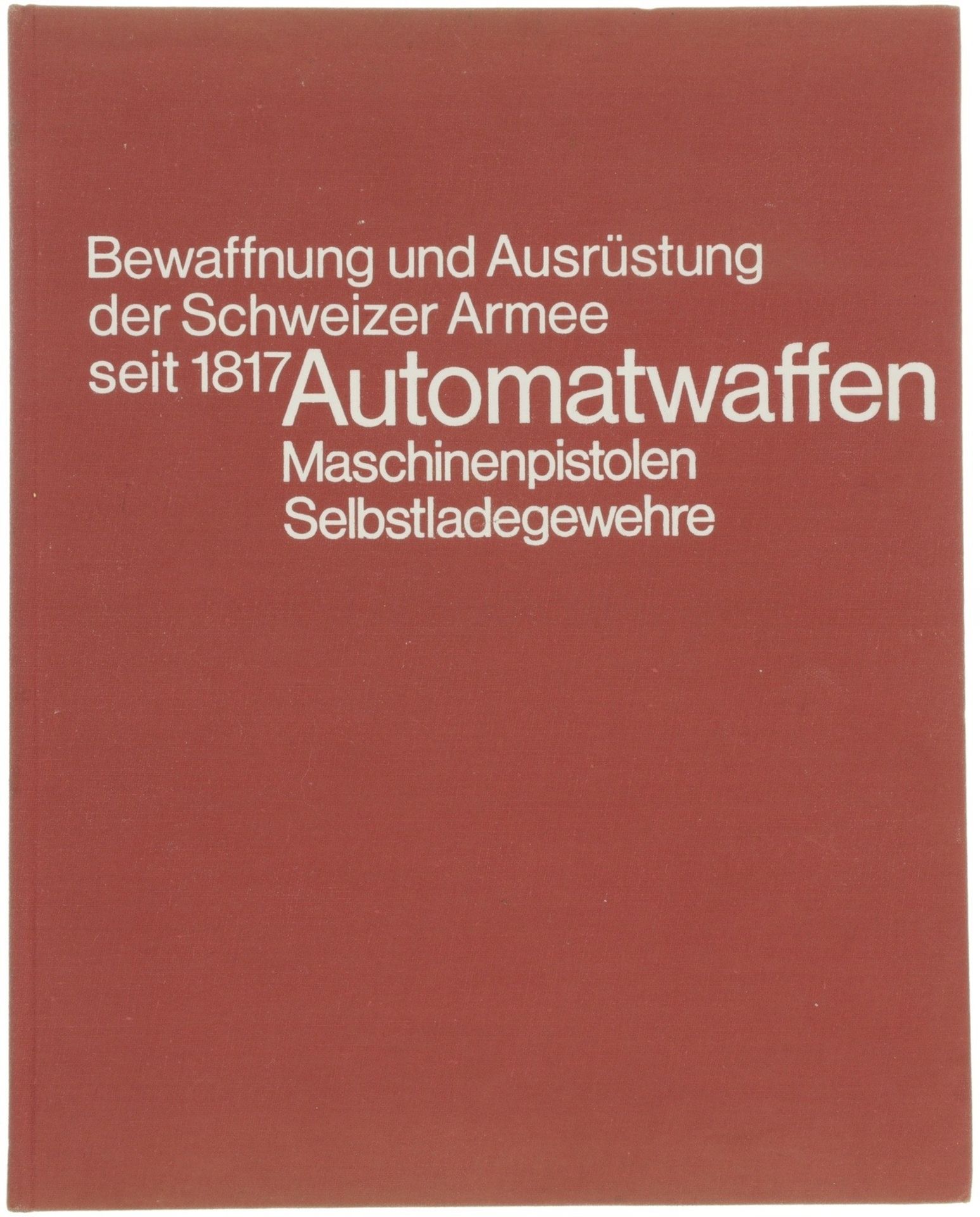 Buch "Automatenwaffen, Maschinenpistolen, Selbstladewaffen"